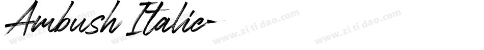 Ambush Italic字体转换